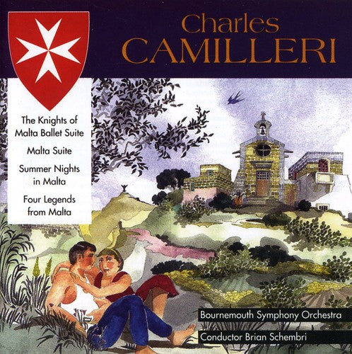 Camilleri/ Bournemouth So/ Schembri - Music of Charles Camilleri