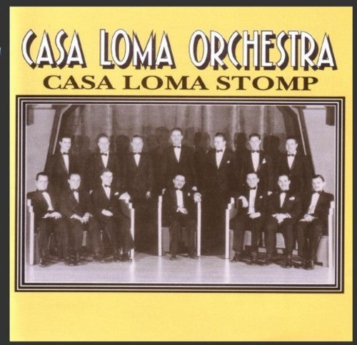 Casa Loma Orchestra - 1929-30 Casa Loma Stomp