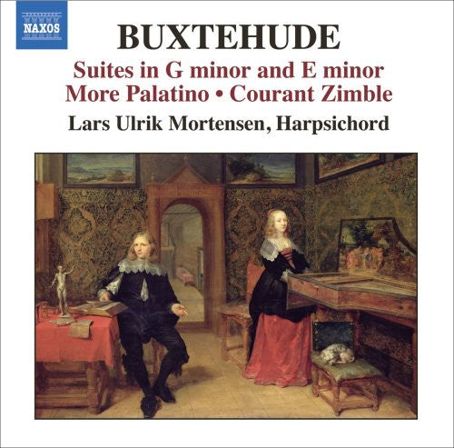 Buxtehude/ Mortensen - Harpsichord Music 2: Suites in G minor & E minor