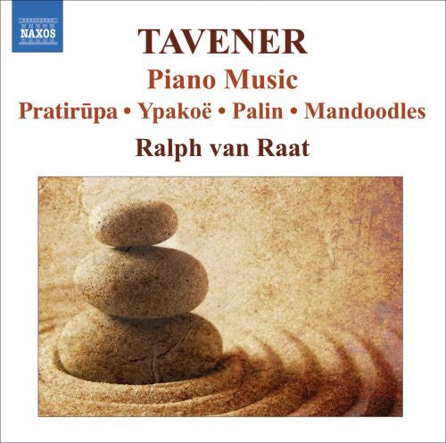 Tavener/ Raat - Piano Music