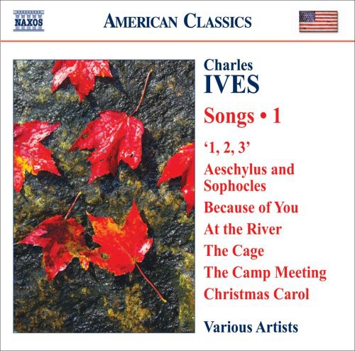 Ives/ Berman/ Dickson - Songs 1