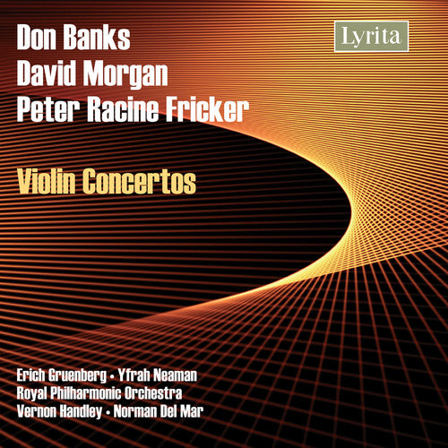 Banks/ Morgan/ Fricker/ Neaman/ Handley - Violin Concertos