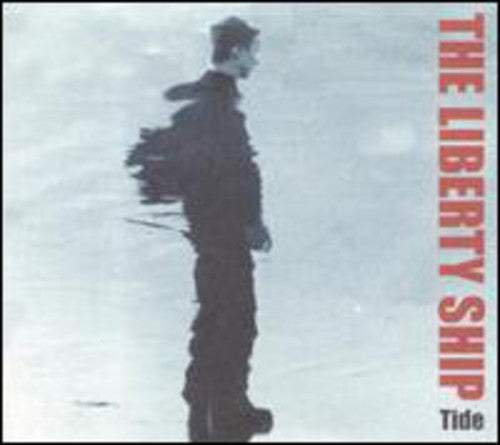Liberty Ship - Tide