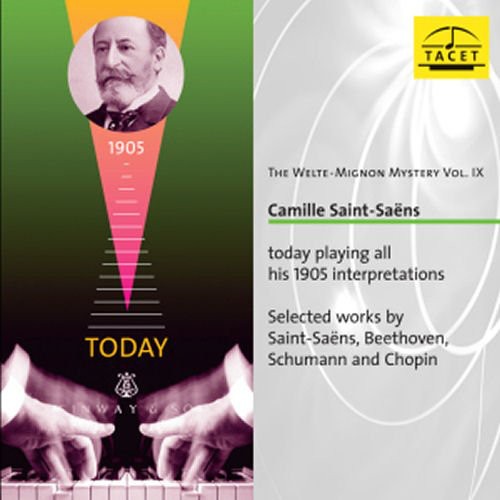 Saint-Saens - Welte-Mignon Mystery 9: Camille Saint-Saens