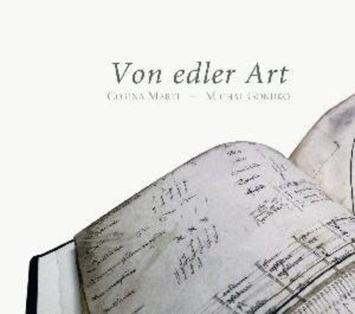 Dufay/ Marti/ Gondko - Von Edler Art