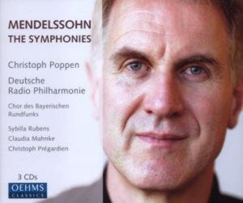 Mendelssohn/ Mahnke/ Rubens/ Poppen - Five Symphonies