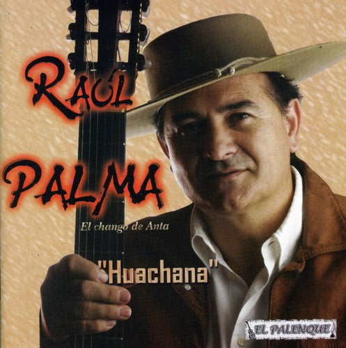 Raul Palma - Huachana