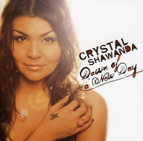 Crystal Shawanda - Dawn of a New Day