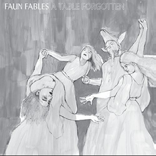 Faun Fables - A Table Forgotten