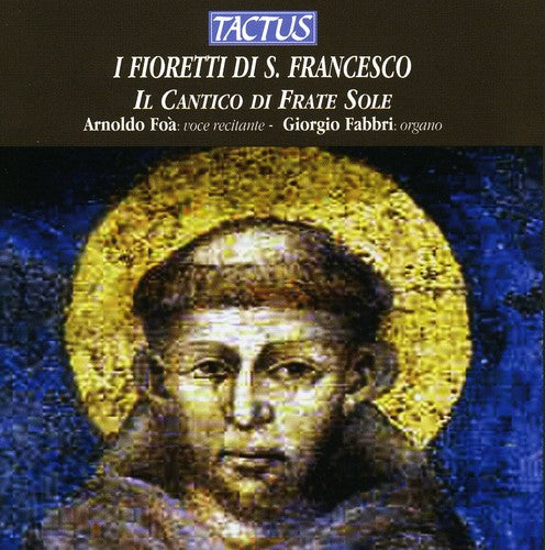 Arnoldo Foa / Giorgio Fabbri - Little Flowers of St. Francis
