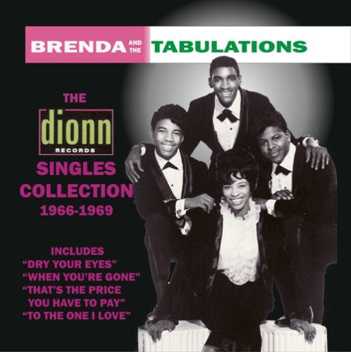 Brenda & Tabulations - The Dionn Singles Collection 1966-1969