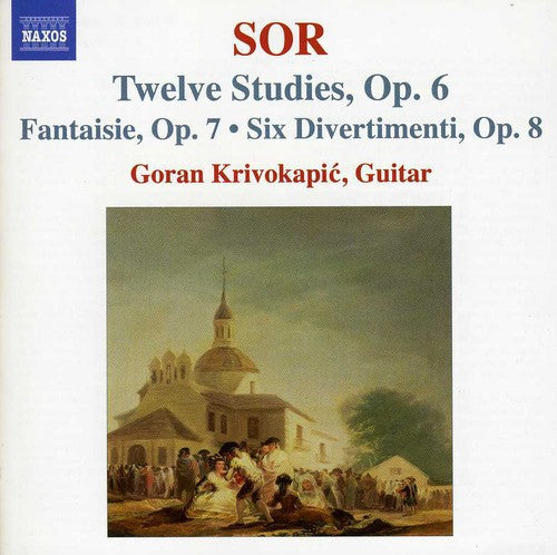 Sor/ Krivokapic - Twelve Studies Op. 6 / Fantaisie Op. 7