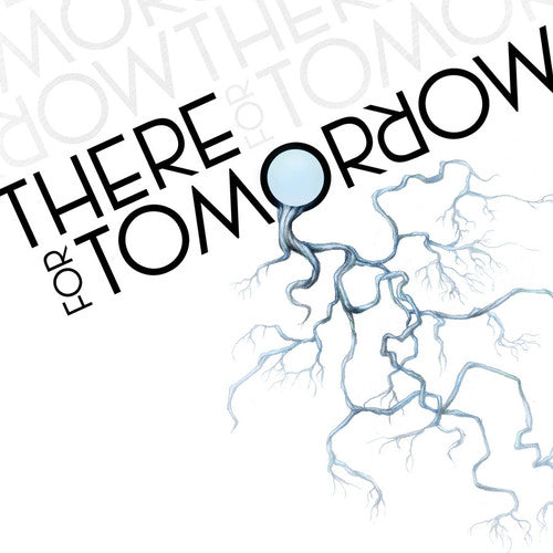 There for Tomorrow - There For Tomorrow