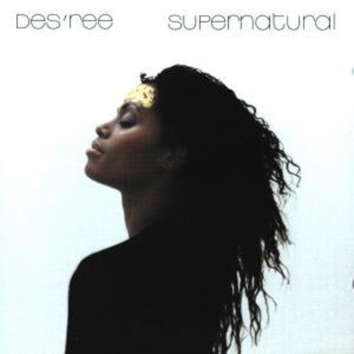 Des'ree - Supernatural