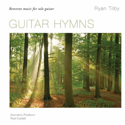 Ryan Tilby - Guitar Hymns