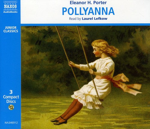 Porter/ Lefkow - Porter, Eleanor H : Pollyanna