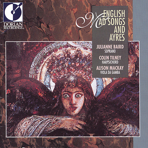 Baird/ Tilney - English Mad Songs & Ayres