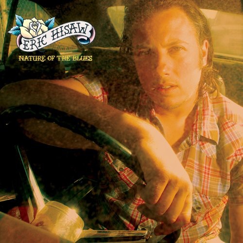 Eric Hisaw - Nature of the Blues