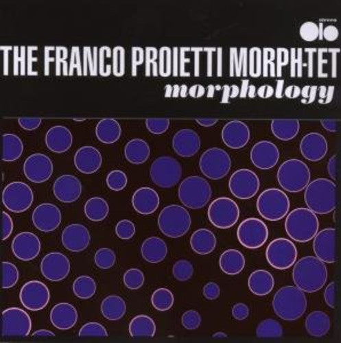 Franco Proietti Morph-Tet - Morphology