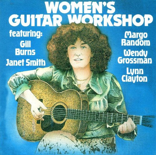 Women's Guitar Workshop/ Various - Women's Guitar Workshop