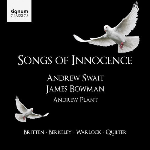 Niles/ Britten/ Swait/ Bowman/ Plat - Songs of Innocence