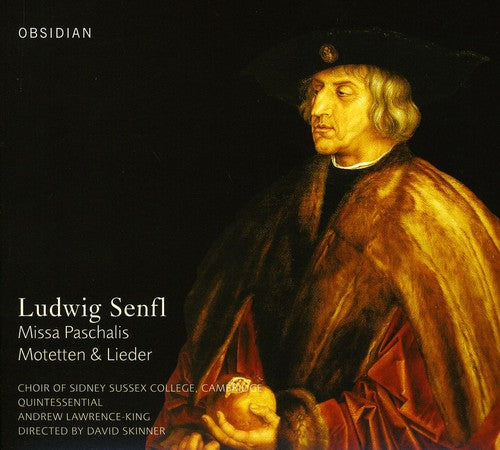 Senfl/ Lawrence-King/ Quintessential - Missa Paschalis