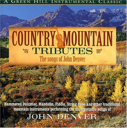 Craig Duncan and the Smoky Mountain Band - Country Mountain Tribute: John Denver