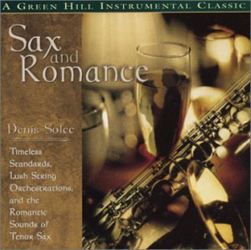 Denis Solee - Sax and Romance