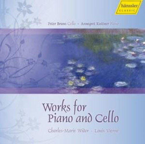 Widor/ Bruns/ Kuttner - French Works for Cello & Piano 1