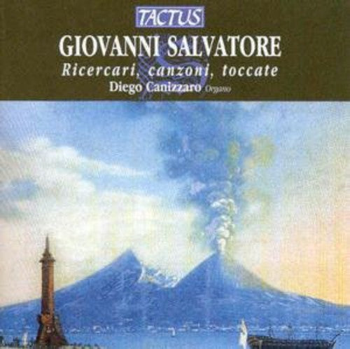 Salvatore/ Canizzaro - Ricecari Canzoni Toccate