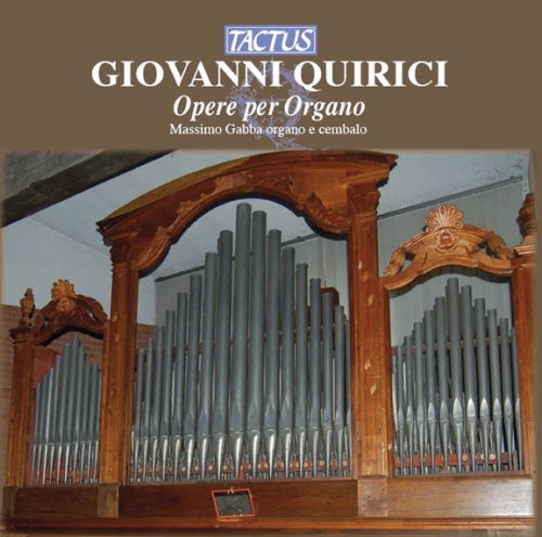 Quirici/ Gabba - Organ Works