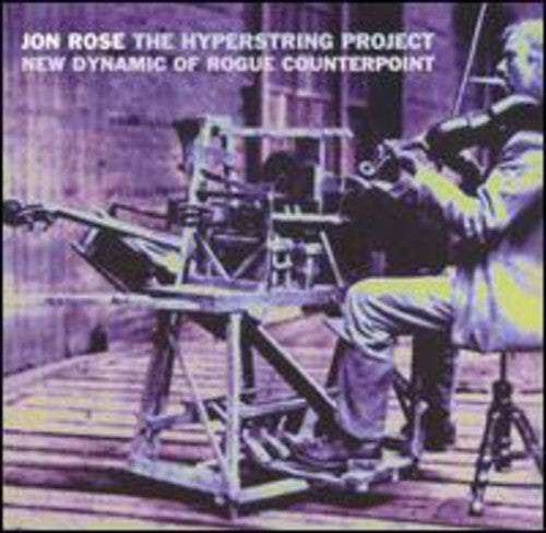 Jon Rose - Hyperstring Project