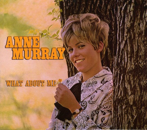 Anne Murray - What About Me