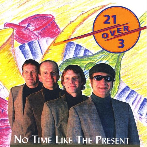 21/ 3 - No Time Like The Present