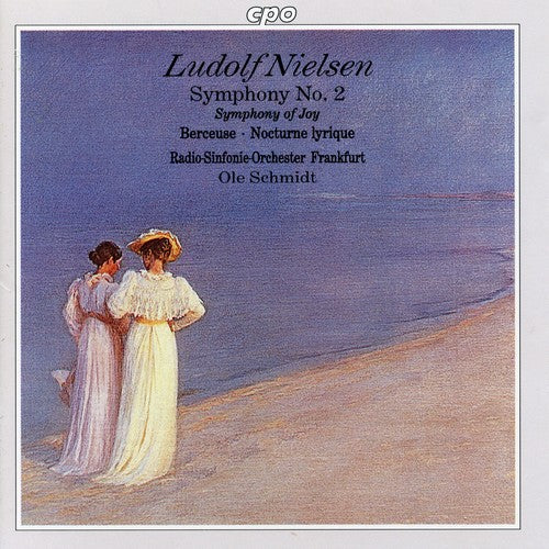 Nielsen/ Schmidt/ Rutkauskas - Symphony 2