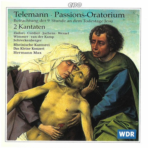 Telemann/ Max/ Rheinische Kantorei - Passion Oratorio