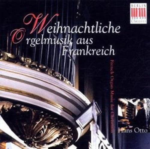 Daquin/ Otto - Christmas Organ Music from France