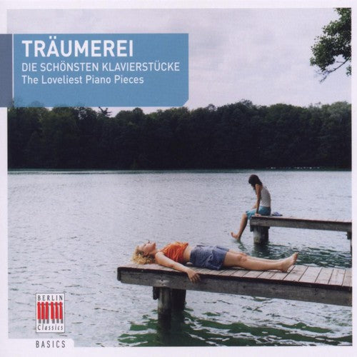 Various Artists - Reverie: Loveliest Piano Pieces / Various