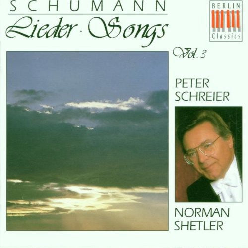 Schumann/ Schreier/ Shetler - Complete Lieder 3