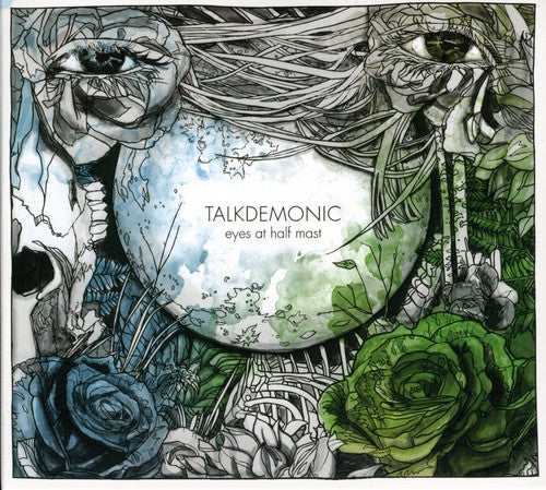 Talkdemonic - Eyes at Half Mast