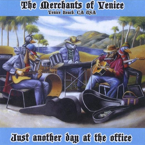 Merchants of Venice - Just Another Day At The Office
