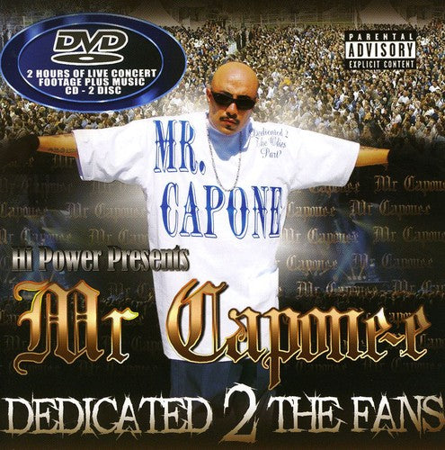 Mr. Capone-E - Dedicated 2 the Fans