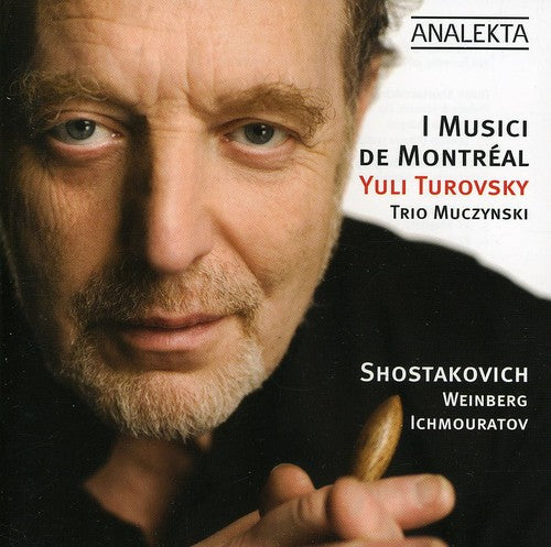 Shostakovich/ Turovsky/ I Musici De Montreal - Circle 2