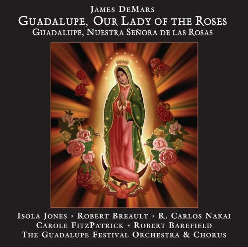 Isola Jones / Robert Breault / Carlos Nakai - Guadalupe Our Lady of the Roses