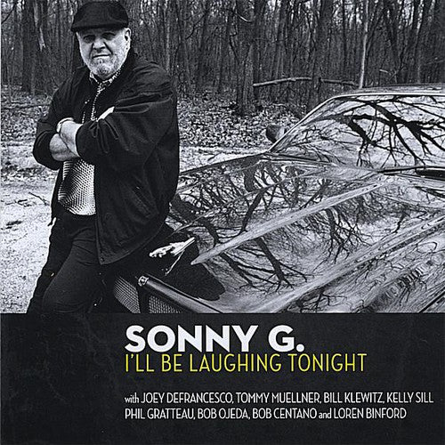 Sonny G - I'll Be Laughing Tonight