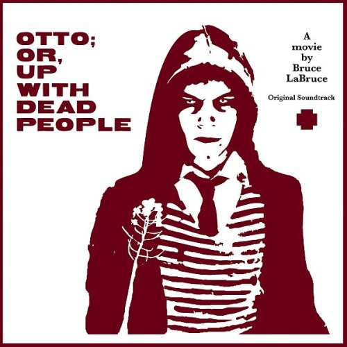 Otto: Or Up with Dead People/ O.S.T. - Otto: Or Up with Dead People (Original Soundtrack)