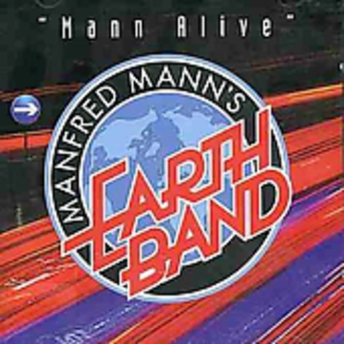 Manfred Mann's Earth Band - Mann Alive