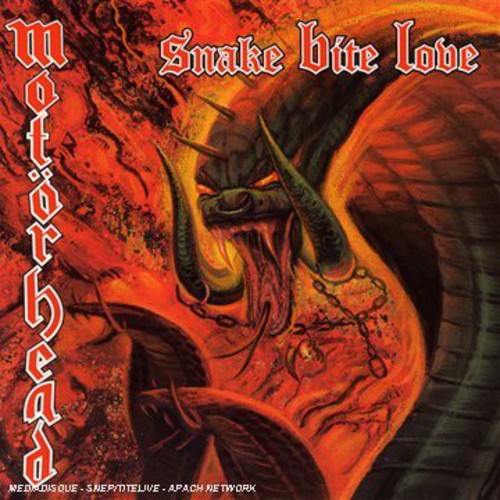 Motorhead - Snake Bite Love