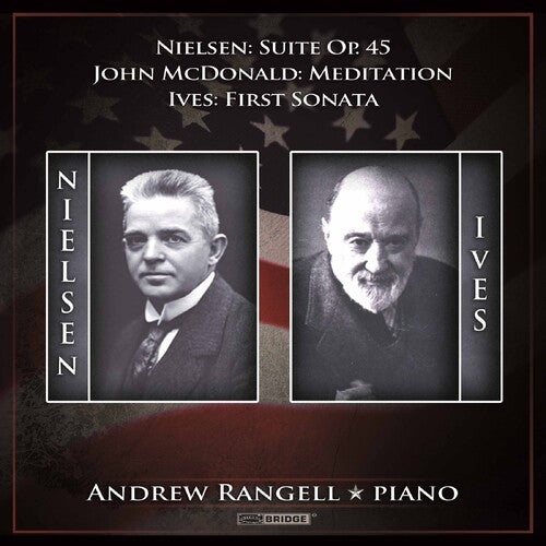 Nielsen/ Ives/ McDonald/ Rangell - Andrew Rangell Plays John McDonald