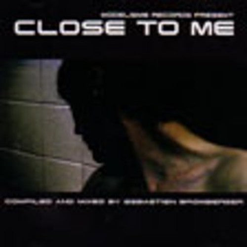 Sebastien Bromberger - Close to Me